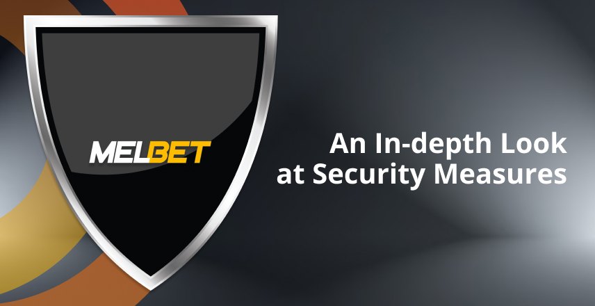 Is Melbet Safe? An In-depth Look at Security Measures