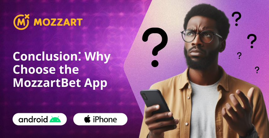 Conclusion⁚ Why Сhoose the MozzartBet App for Betting in Kenya