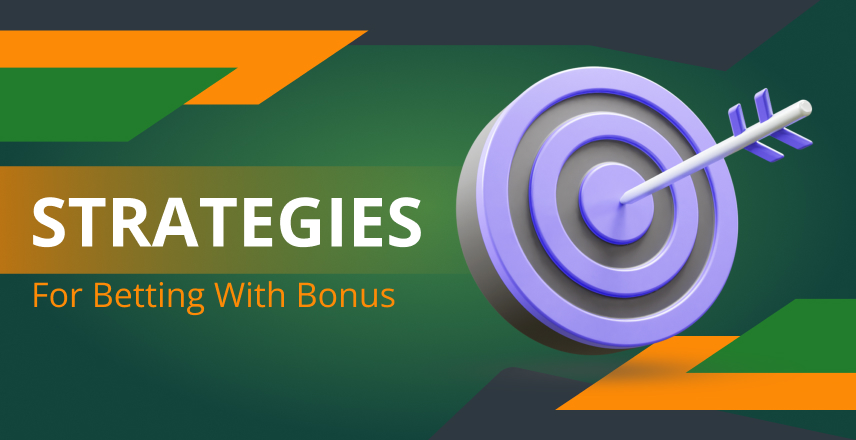 Strategies for Betting with Melbet Bonus